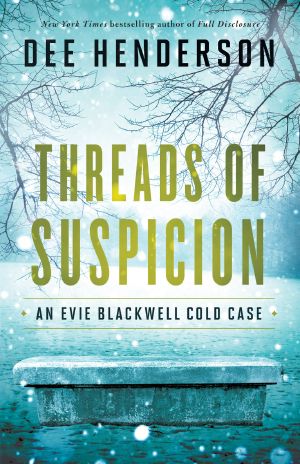 [Evie Blackwell Cold Case 02] • Threads of Suspicion